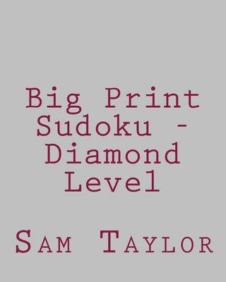 Book cover for Big Print Sudoku - Diamond Level
