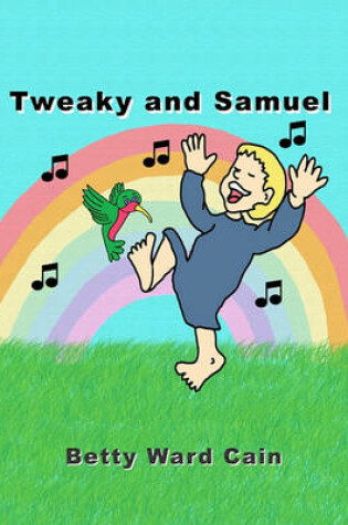 Cover of Tweaky and Samuel