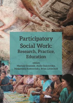 Book cover for Participatory Social Work – Research, Practice, Education