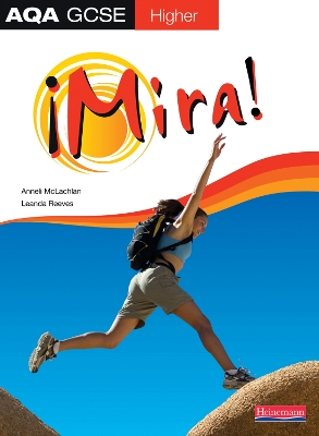 Book cover for Mira AQA GCSE Spanish Higher Student Book