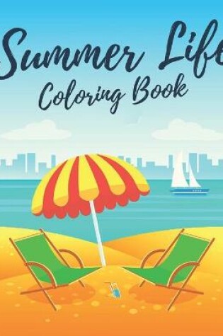 Cover of Summer Life Coloring Book