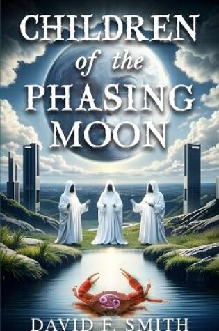 Cover of Children of the Phasing Moon