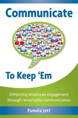 Book cover for Communicate to Keep 'em