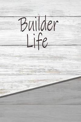 Book cover for Builder Life