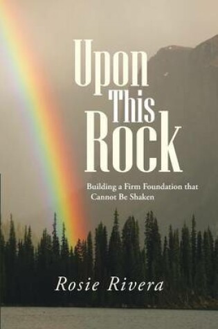 Cover of Upon This Rock