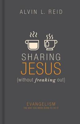 Book cover for Sharing Jesus Without Freaking Out