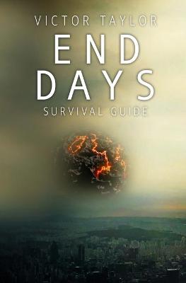 Cover of End Days Survival Guide