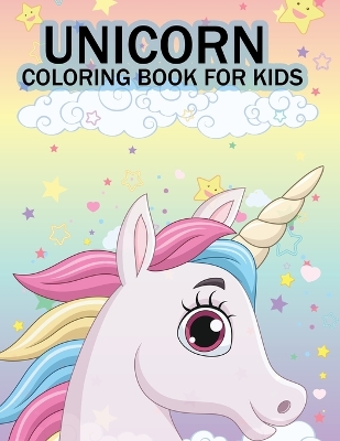 Book cover for Unicorn Coloring Book For Kids