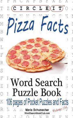 Book cover for Circle It, Pizza Facts, Word Search, Puzzle Book
