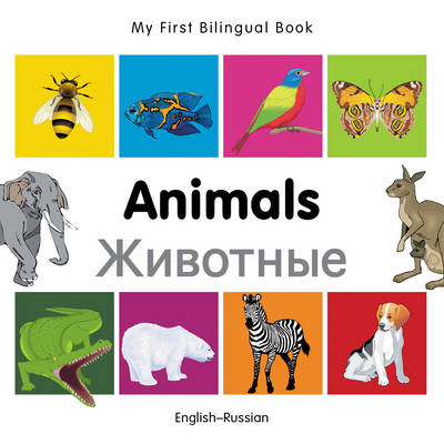 Book cover for My First Bilingual Book -  Animals (English-Russian)