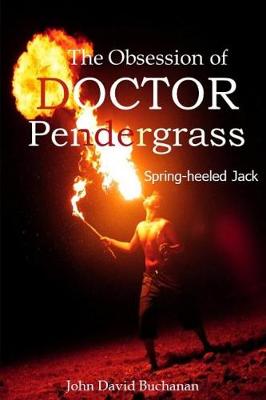 Cover of The Obsession of Doctor Pendergrass