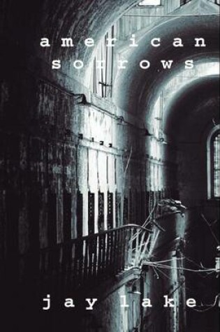 Cover of American Sorrows