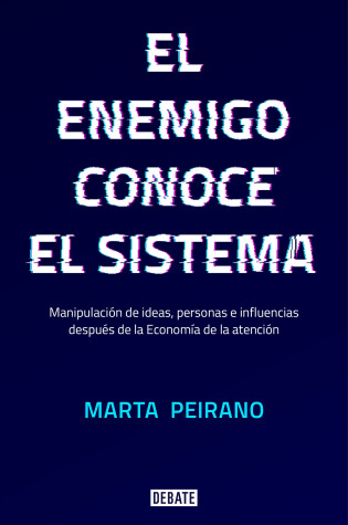 Cover of El enemigo conoce el sistema / The Enemy Knows the System