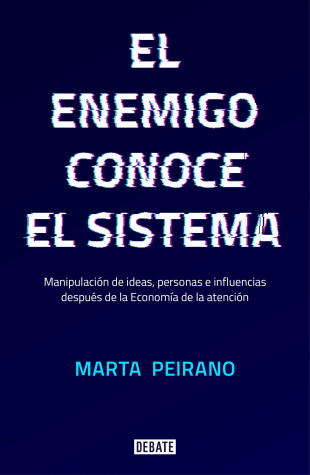 Book cover for El enemigo conoce el sistema / The Enemy Knows the System