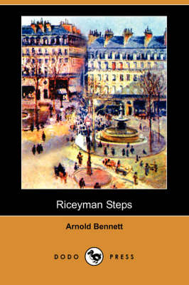 Book cover for Riceyman Steps (Dodo Press)