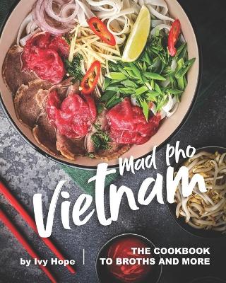 Book cover for Mad Pho Vietnam