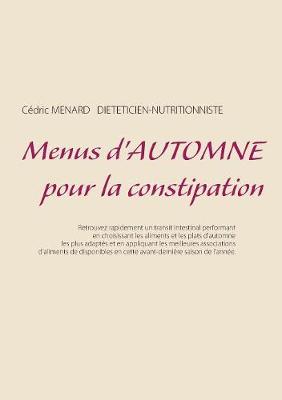 Book cover for Menus d'automne pour la constipation