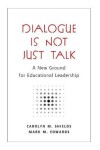 Book cover for Dialogue Is Not Just Talk