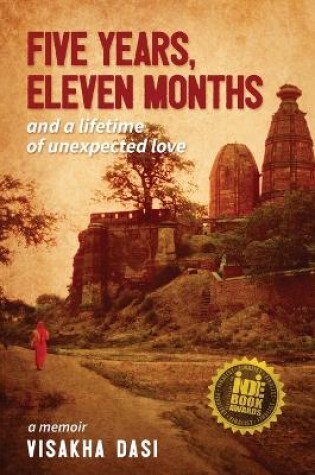 Cover of Five Years, Eleven Months and a Lifetime of Unexpected Love