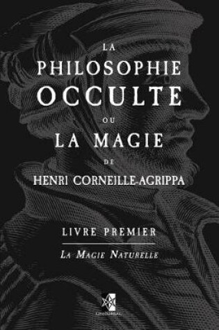 Cover of La Philosophie Occulte Ou La Magie de Henri Corneille Agrippa