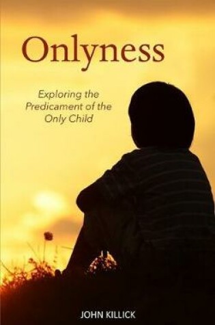 Cover of Onlyness