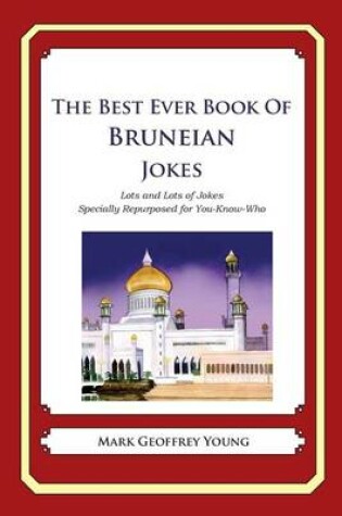 Cover of The Best Ever Book of Bruneian Jokes