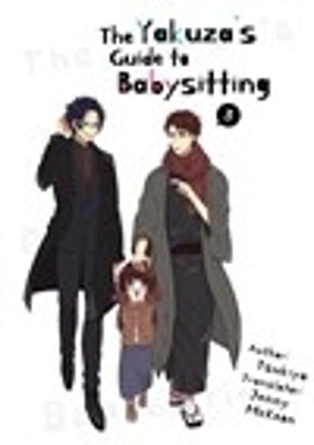 Cover of The Yakuza's Guide to Babysitting Vol. 3