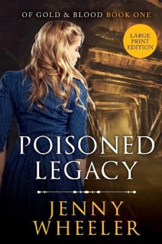 Cover of Large Print Edition Poisoned Legacy
