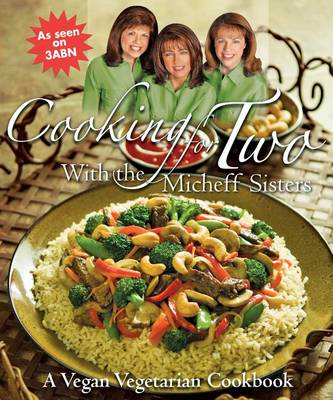 Book cover for Cooking for Two with the Micheff Sisters