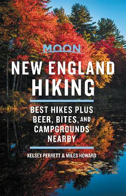 Book cover for Moon New England Hiking (First Edition)