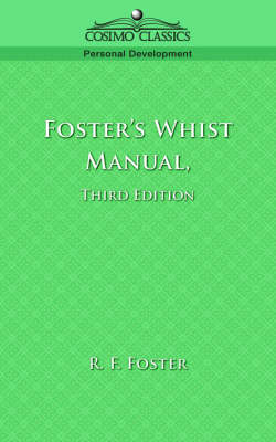 Book cover for Foster's Whist Manual, Third Edition