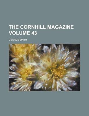 Book cover for The Cornhill Magazine Volume 43