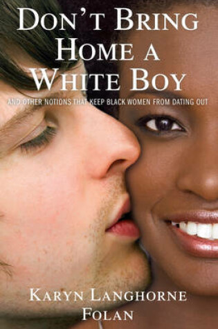 Cover of Don't Bring Home a White Boy