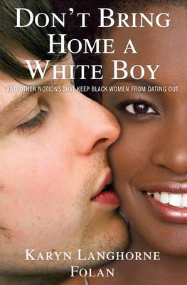 Book cover for Don't Bring Home a White Boy