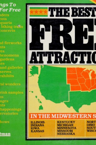 Cover of The Best Free Attractions in the Midwestern States
