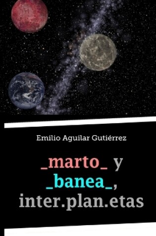 Cover of _marto_ y _banea_, inter.plan.etas