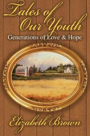 Cover of Tales of Our Youth