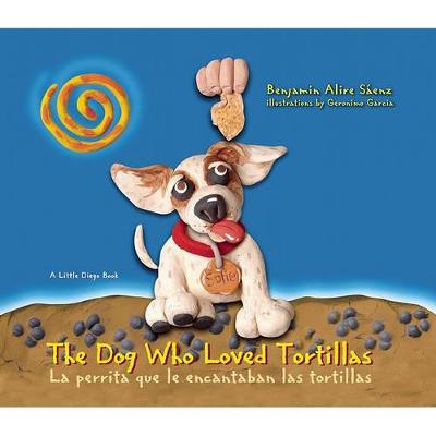 Book cover for The Dog Who Loved Tortillas