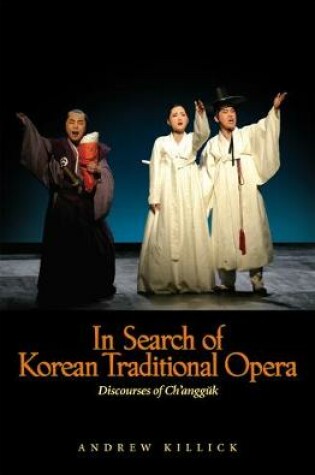Cover of In Search of Korean Traditional Opera