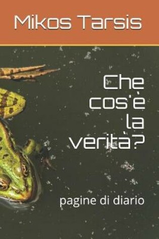 Cover of Che cos'e la verita?
