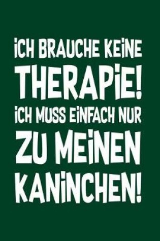 Cover of Therapie? Lieber Kaninchen