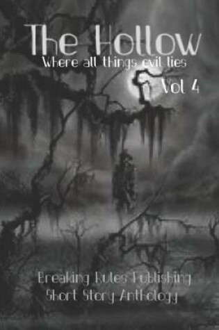 Cover of The Hollow Vol 4