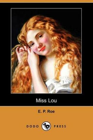 Cover of Miss Lou (Dodo Press)