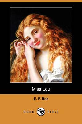 Book cover for Miss Lou (Dodo Press)