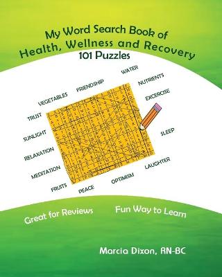 Book cover for My Word Search Book On Health, Wellness and Recovery