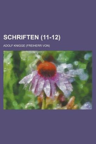 Cover of Schriften (11-12 )