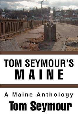 Book cover for Tom Seymour's Maine