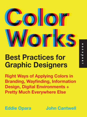 Book cover for Best Practices for Graphic Designers, Color Works