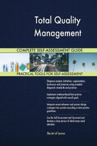 Cover of Total Quality Management Complete Self-Assessment Guide