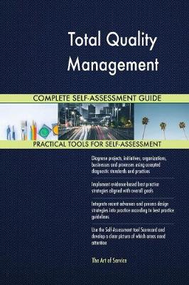 Book cover for Total Quality Management Complete Self-Assessment Guide